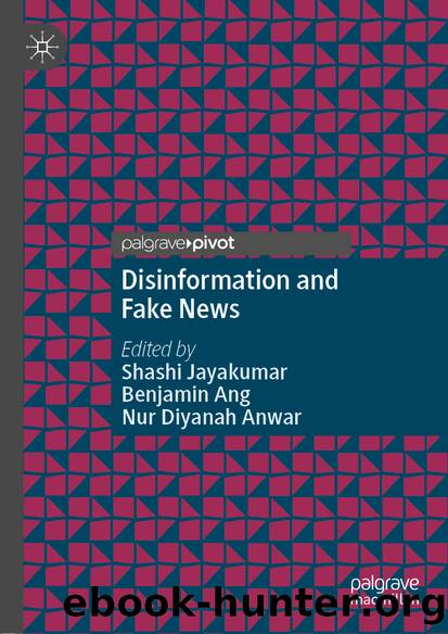 Disinformation and Fake News by Unknown