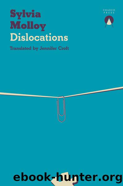 Dislocations by Sylvia Molloy