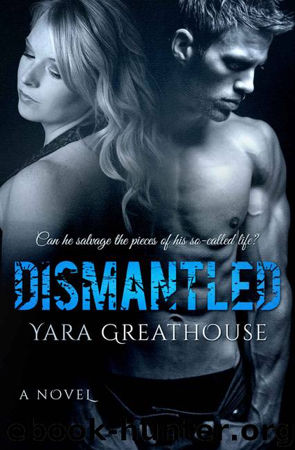Dismantled (Girls on Top #2) by Yara Greathouse