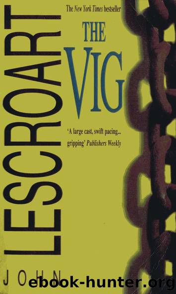 Dismas Hardy - 02 - The Vig by John Lescroart