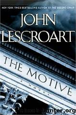 Dismas Hardy - 09 - The Motive by John Lescroart