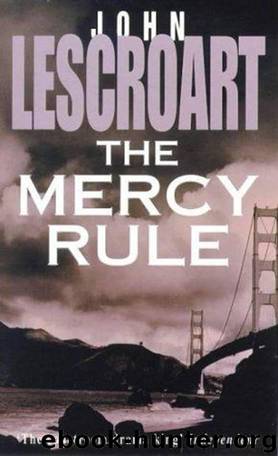 Dismas Hardy 05 - The Mercy Rule by John Lescroart