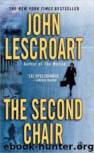 Dismas Hardy 10 - The Second Chair by John Lescroart
