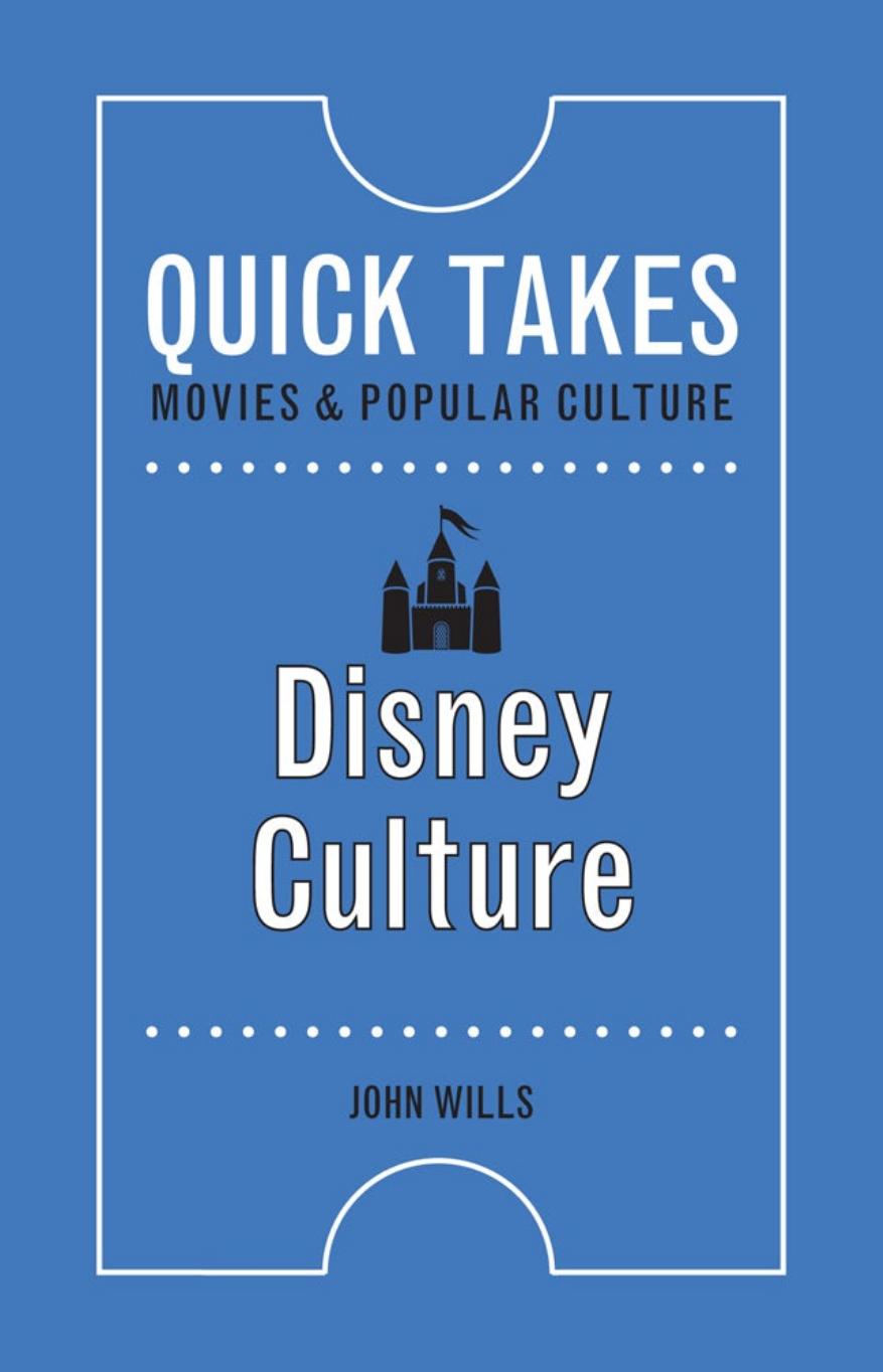 Disney Culture by John Wills