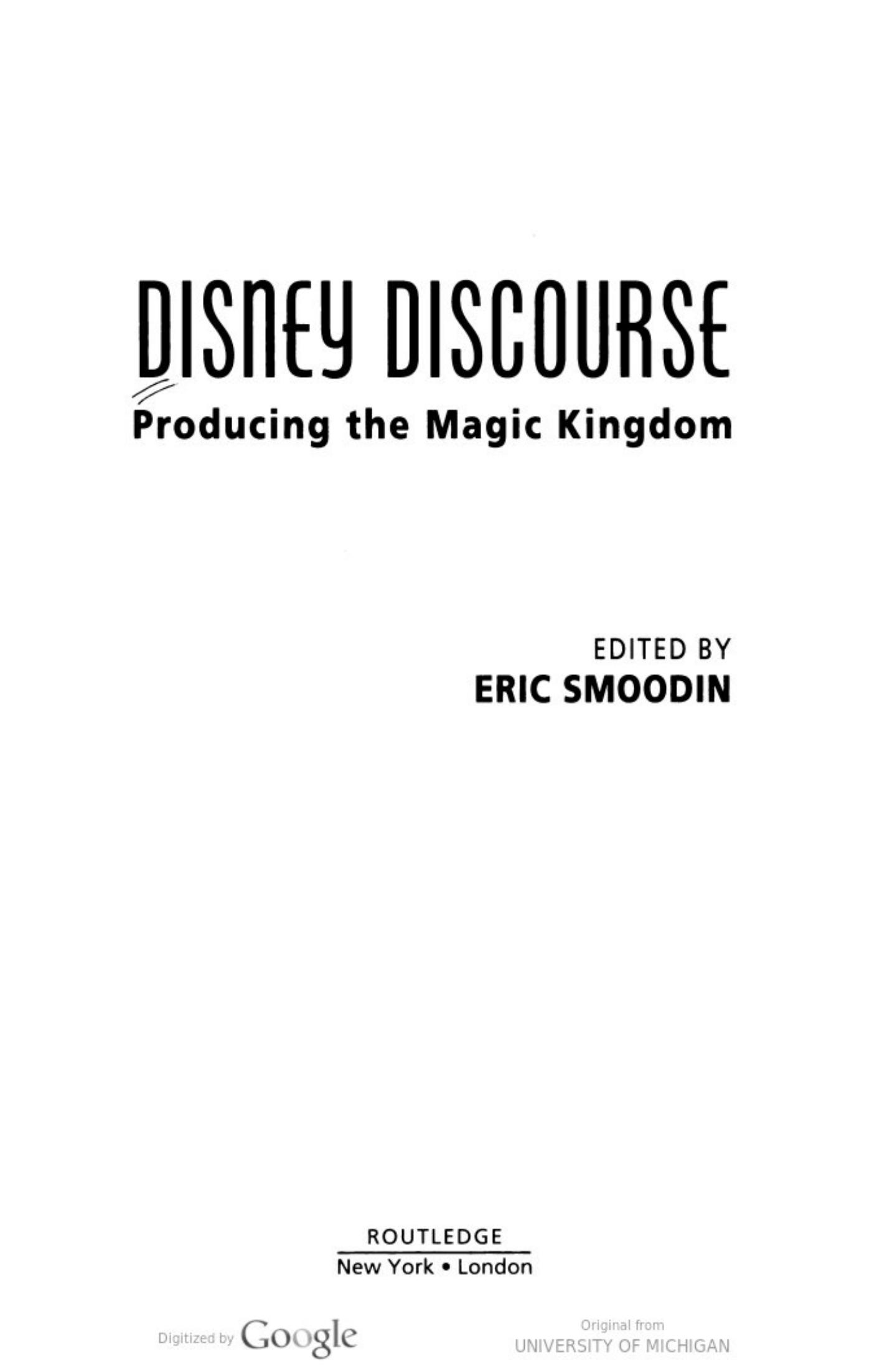 Disney Discourse: Producing the Magic Kingdom by Eric Smoodin (ed.)