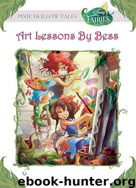 Disney Fairies: Art Lessons by Bess
