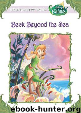 Disney Fairies: Beck Beyond the Sea by Kimberly Morris