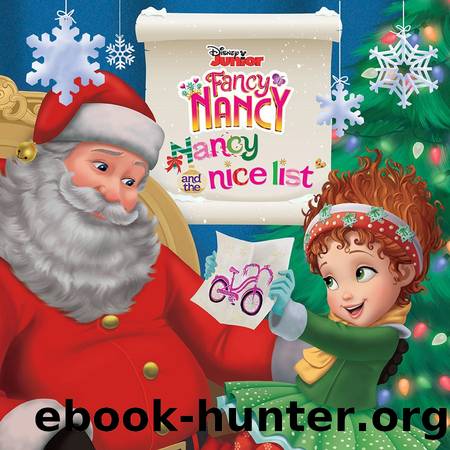 Disney Junior Fancy Nancy: Nancy and the Nice List by Krista Tucker