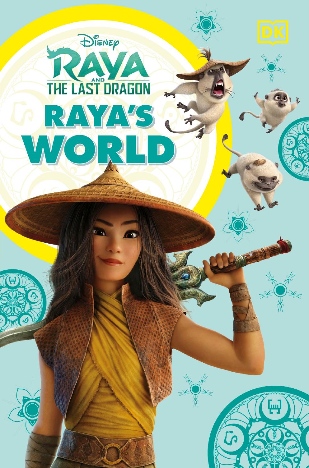 Disney Raya and the Last Dragon Raya's World by Dorling Kindersley