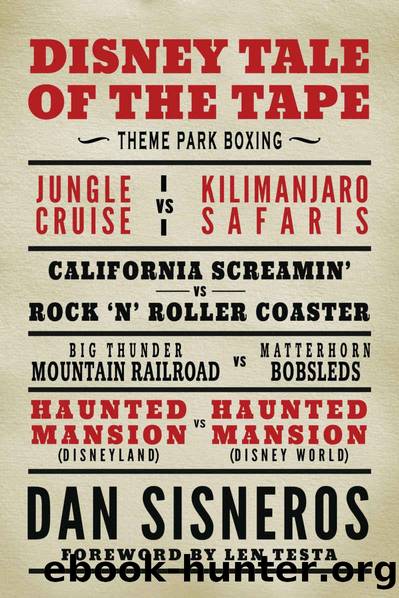 Disney Tale of the Tape: Theme Park Boxing by Dan Sisneros