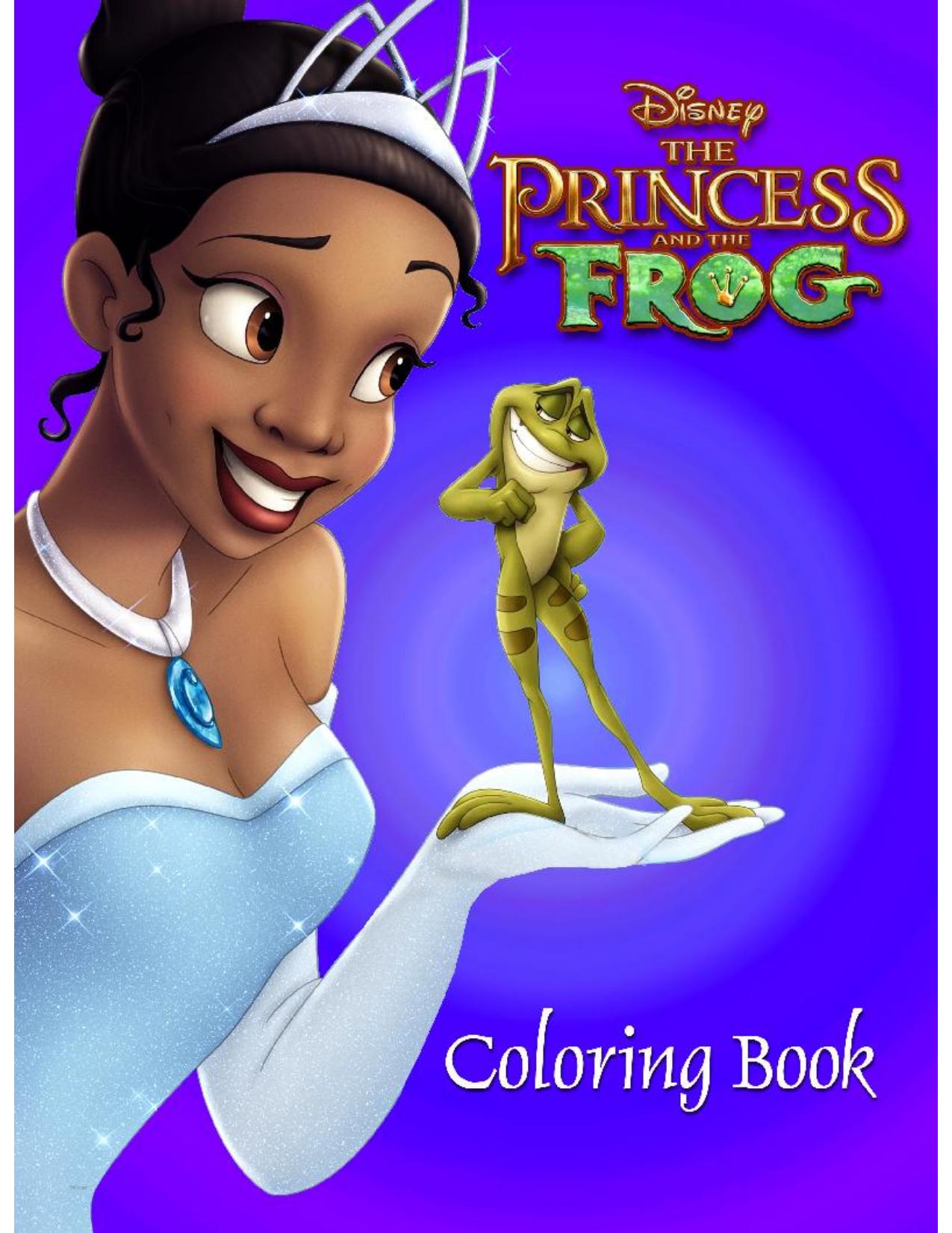 Disney The Princess & The Frog Coloring Book by Unknown