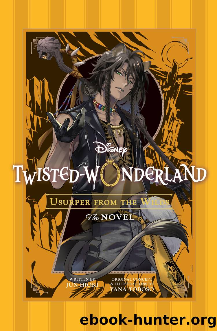 Disney Twisted Wonderland, Vol. 02: Usurper from the Wilds the Novel by Volume 02
