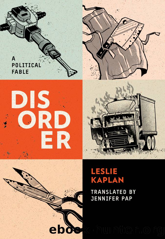 Disorder by Leslie Kaplan