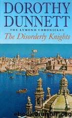 Disorderly Knights by Dunnett Dorothy