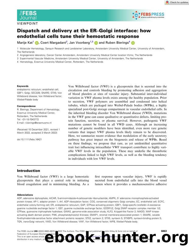 Dispatch and delivery at the ERâGolgi interface: how endothelial cells tune their hemostatic response by Unknown