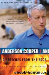 Dispatches From the Edge by Cooper Anderson