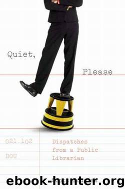 Dispatches from a Public Librarian by Scott Douglas