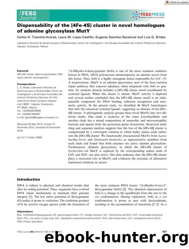 Dispensability of the [4Feâ4S] cluster in novel homologues of adenine glycosylase MutY by Unknown