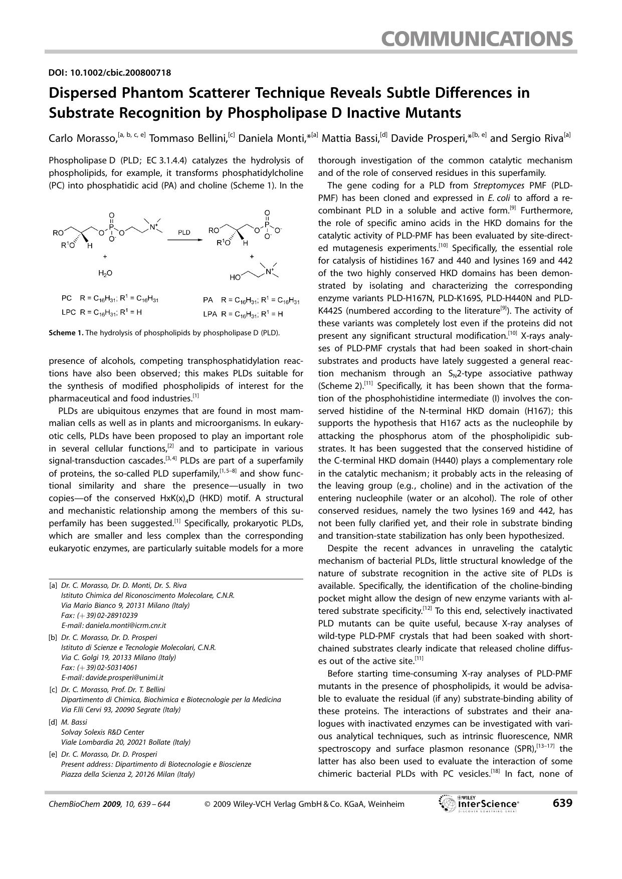 Dispersed Phantom Scatterer Technique Reveals Subtle Differences in Substrate Recognition by Phospholipase D Inactive Mutants by Unknown