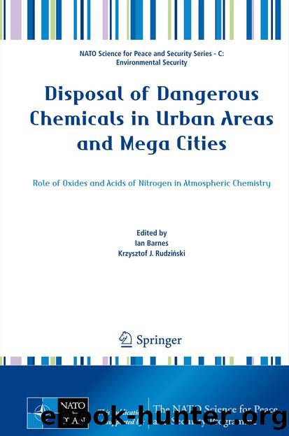 Disposal of Dangerous Chemicals in Urban Areas and Mega Cities by Ian Barnes & Krzysztof J. Rudziński