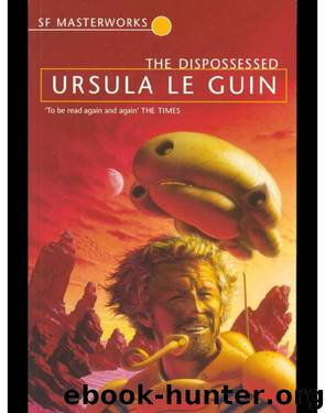 Dispossessed_An Ambiguous Utopia by Ursula K. le Guin