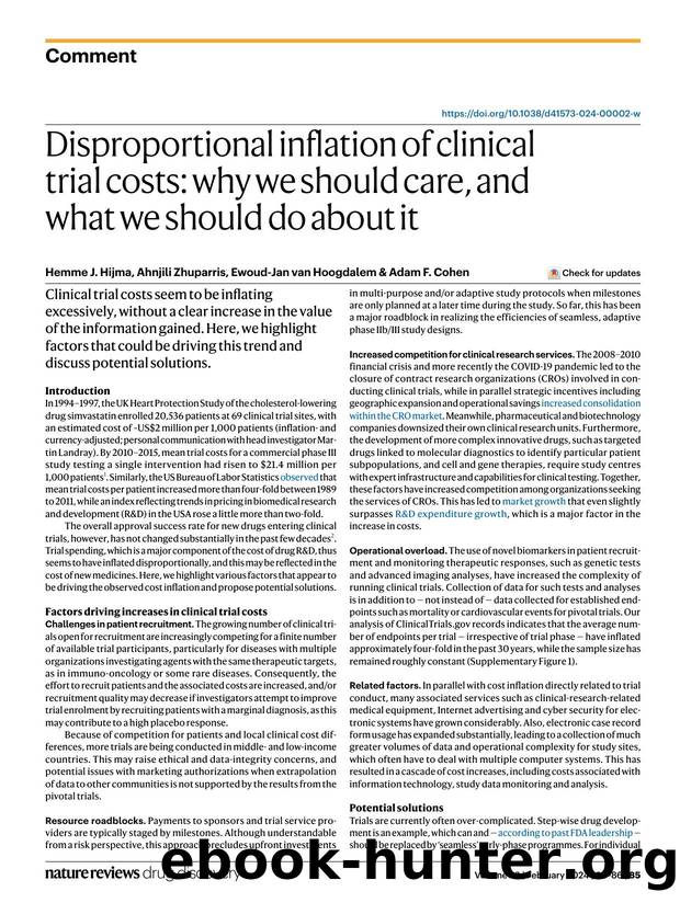 Disproportional inflation of clinical trial costs: why we should care, and what we should do about it by Hemme J. Hijma & Ahnjili Zhuparris & Ewoud-Jan van Hoogdalem & Adam F. Cohen