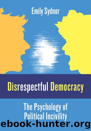 Disrespectful Democracy by Sydnor Emily;