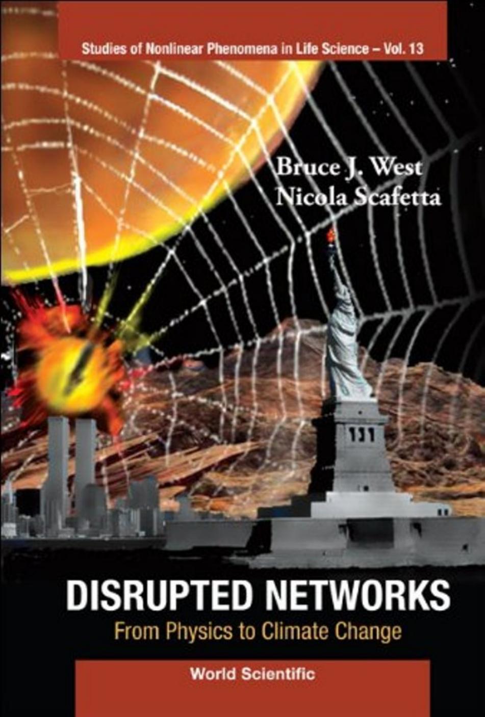 Disrupted Networks from Physics to Climate Change by Unknown