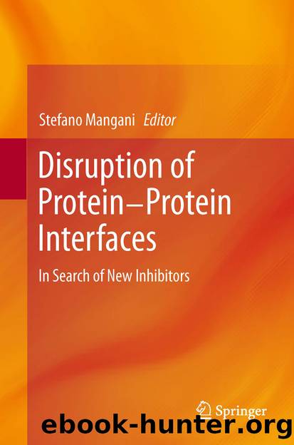 Disruption of Protein-Protein Interfaces by Stefano Mangani