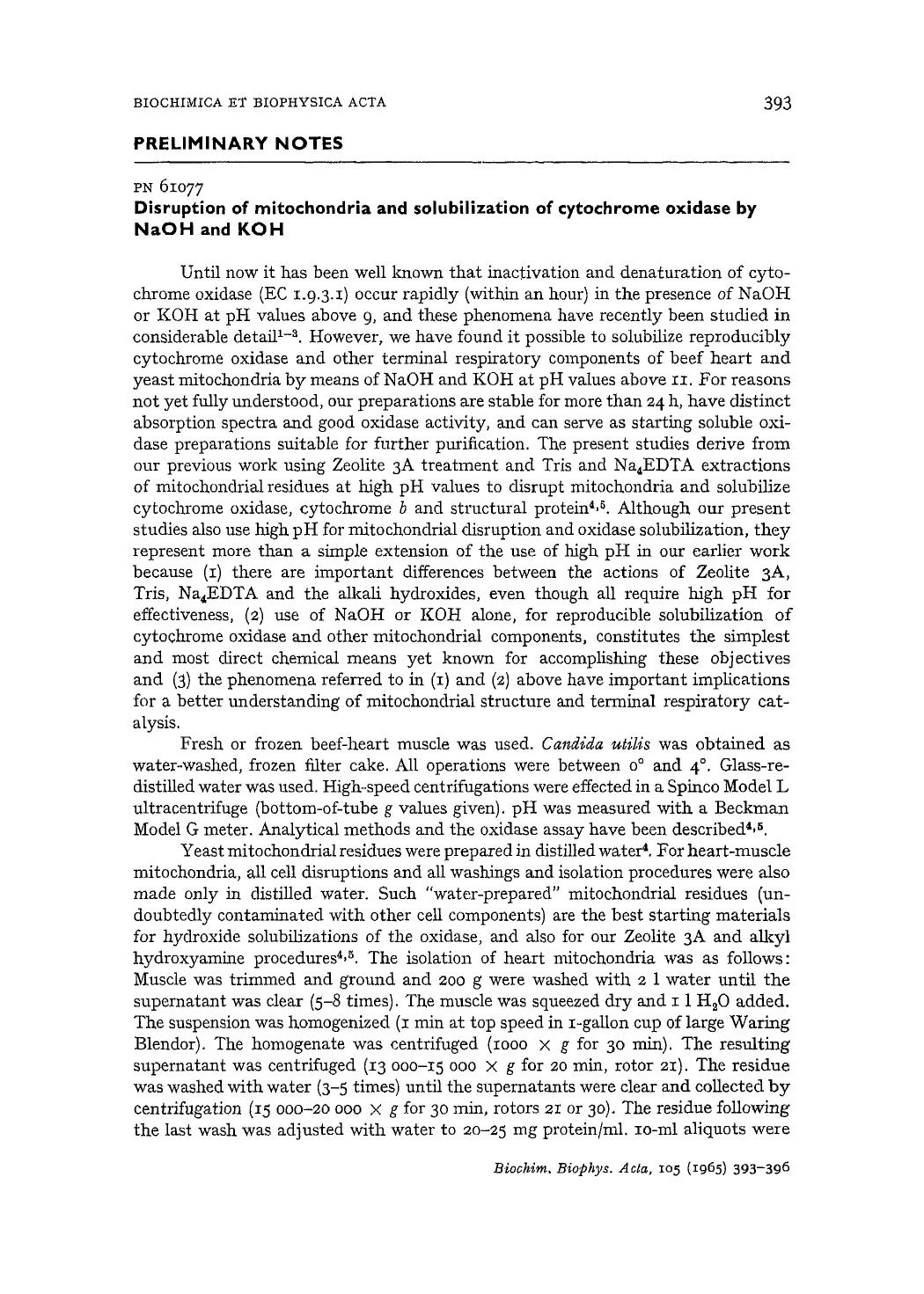 Disruption of mitochondria and solubilization of cytochrome oxidase by NaOH and KOH by P. Person; J.H. Felton; H. Zipper