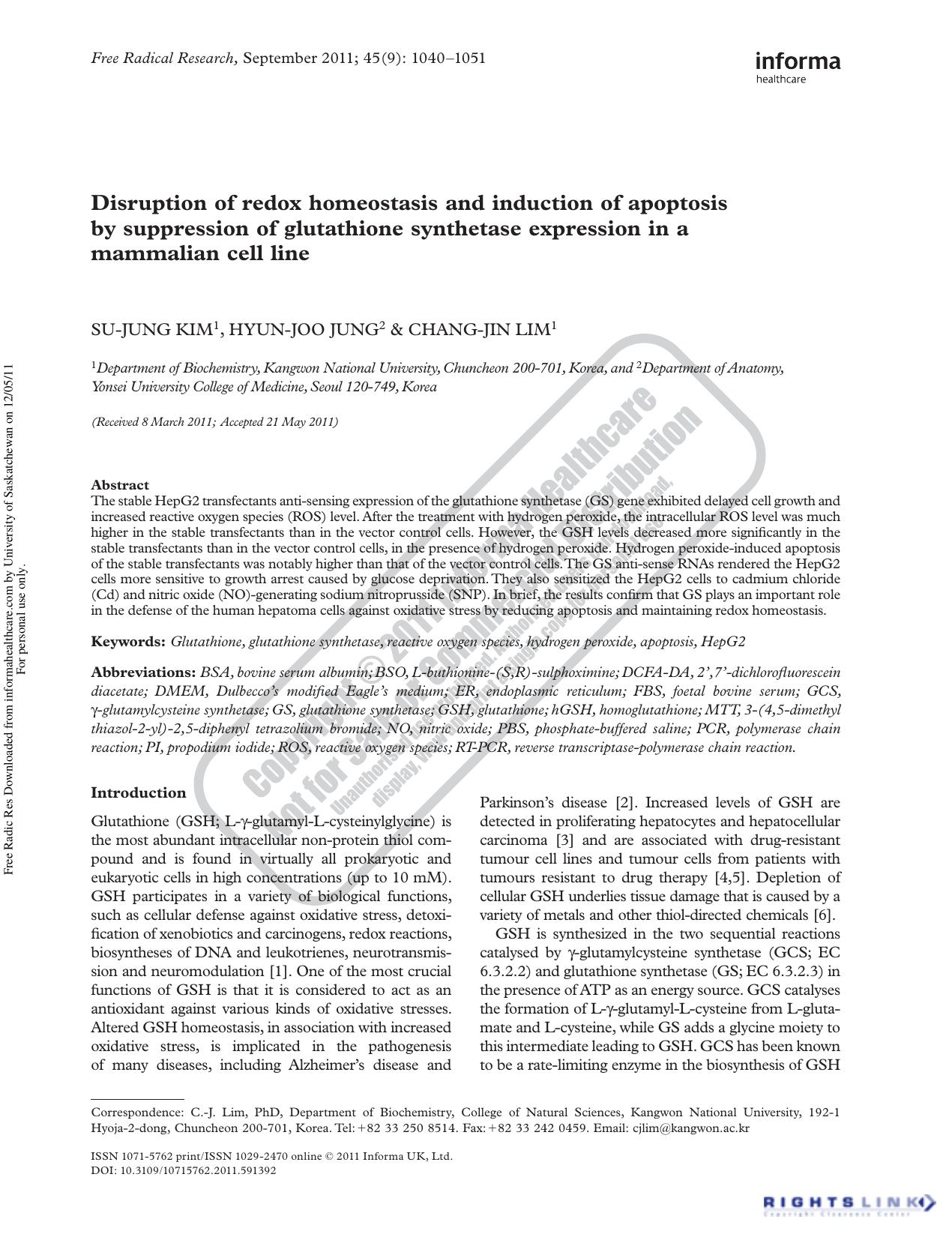 Disruption of redox homeostasis and induction of apoptosis by suppression of glutathione synthetase expression in a mammalian cell line by Su-Jung Kim 1 Hyun-Joo Jung 2 & Chang-Jin Lim 1cjlim@kangwon.ac.kr