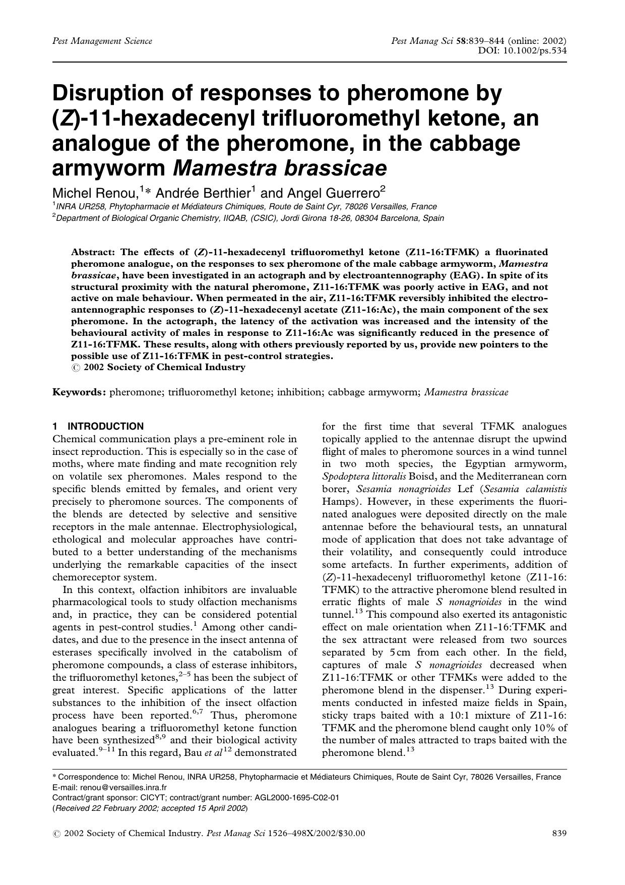 Disruption of responses to pheromone by (Z)-11-hexadecenyl trifluoromethyl ketone, an analogue of the pheromone, in the cabbage armyworm Mamestra brassicae by Unknown