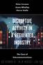 Disruptive Activity in a Regulated Industry by Curwen Peter;Whalley Jason;Vialle Pierre;