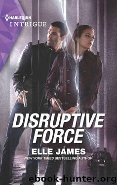 Disruptive Force (Declan's Defenders Series Book 6) by Elle James