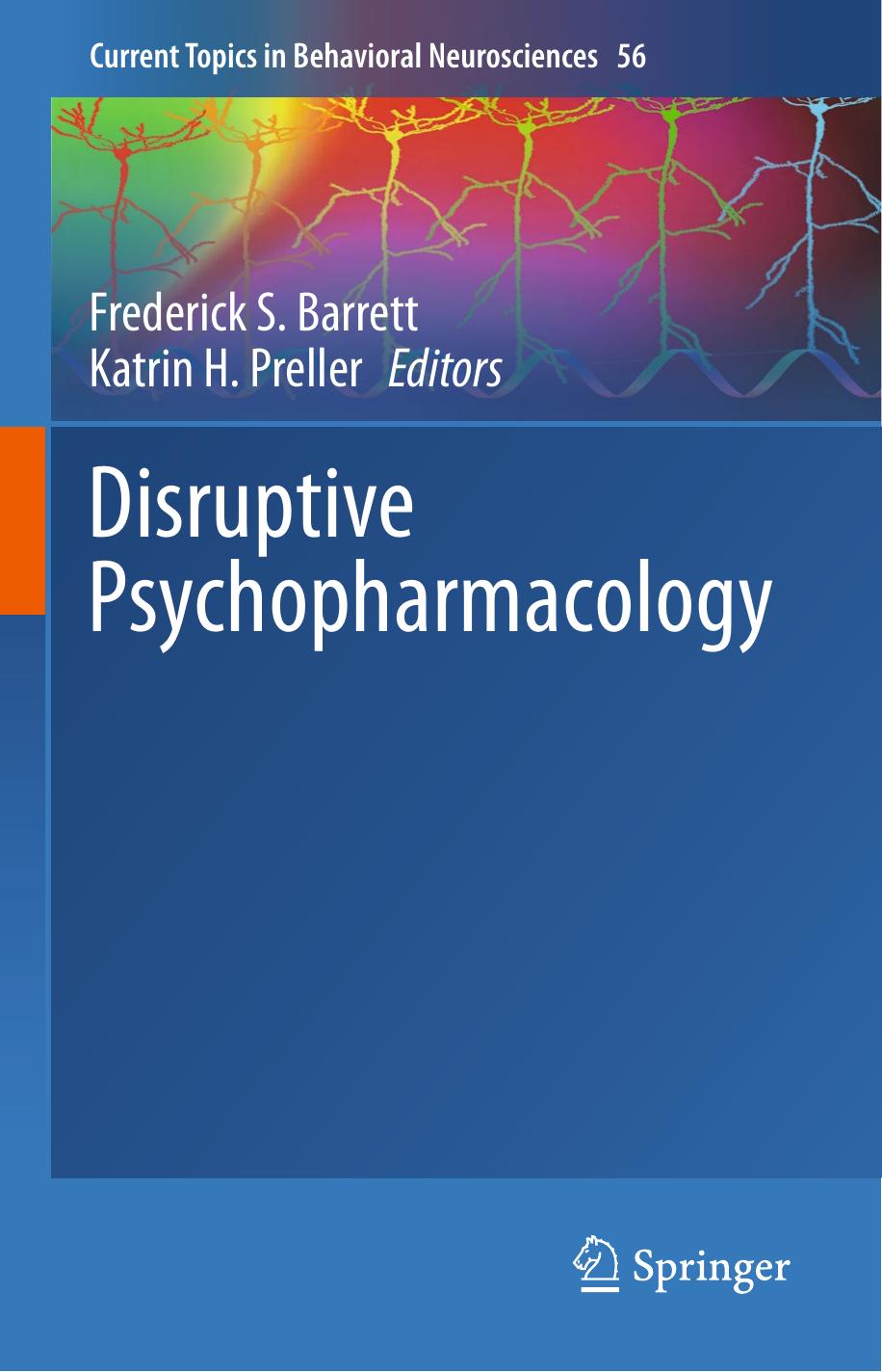 Disruptive Psychopharmacology by Frederick S. Barrett (editor) Katrin H. Preller (editor)