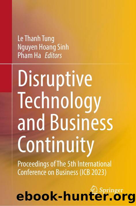 Disruptive Technology and Business Continuity by Le Thanh Tung · Nguyen Hoang Sinh · Pham Ha