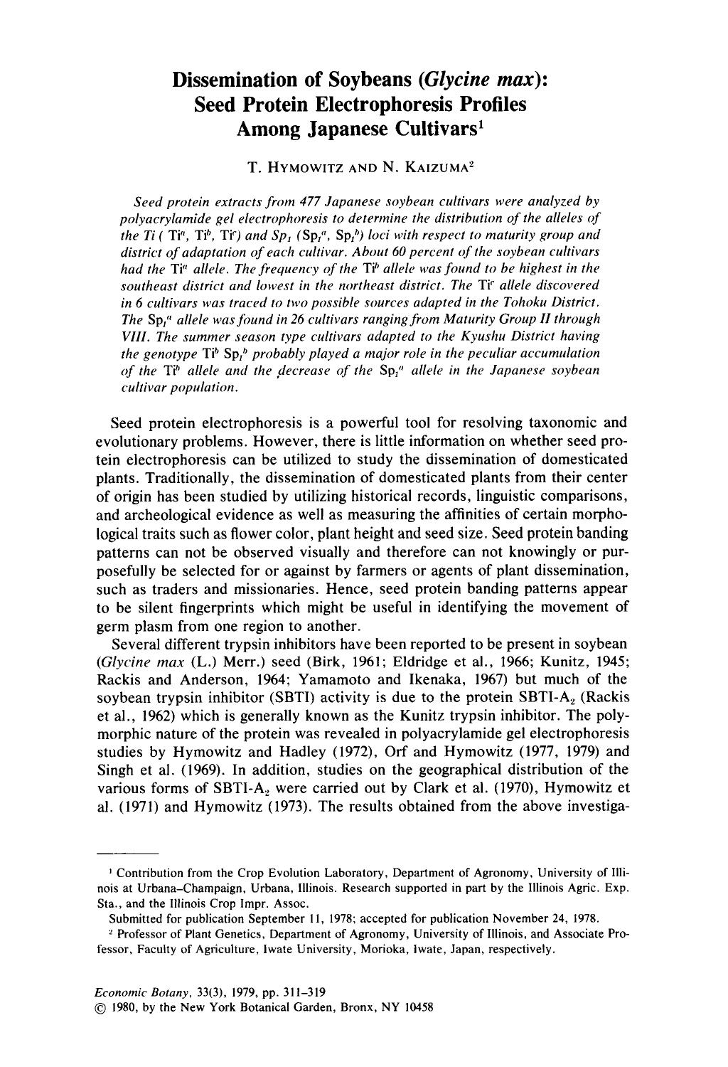 Dissemination of soybeans ( <Emphasis Type="Italic">Glycine max <Emphasis>): Seed protein electrophoresis profiles among Japanese cultivars by Unknown