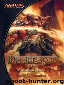 Dissension: Ravnica Cycle, Book III by Herndon Cory