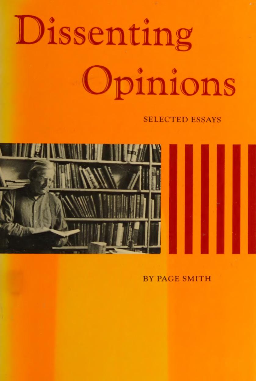 Dissenting Opinions - Selected Essays by Page Smith