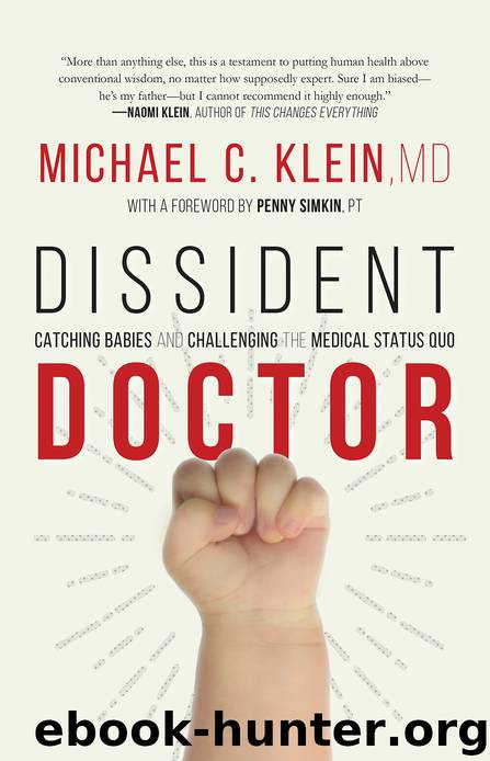 Dissident Doctor by Michael C. Klein