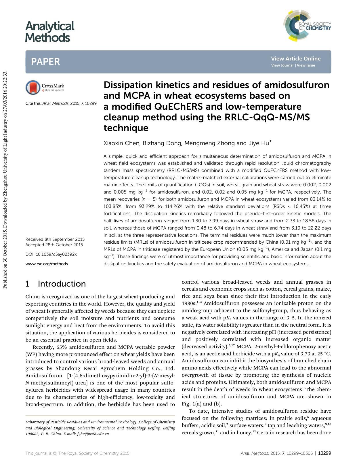 Dissipation kinetics and residues of amidosulfuron and MCPA in wheat ecosystems based on a modified QuEChERS and low-temperature cleanup method using the RRLC-QqQ-MSMS technique by Xiaoxin Chen & Bizhang Dong & Mengmeng Zhong & Jiye Hu
