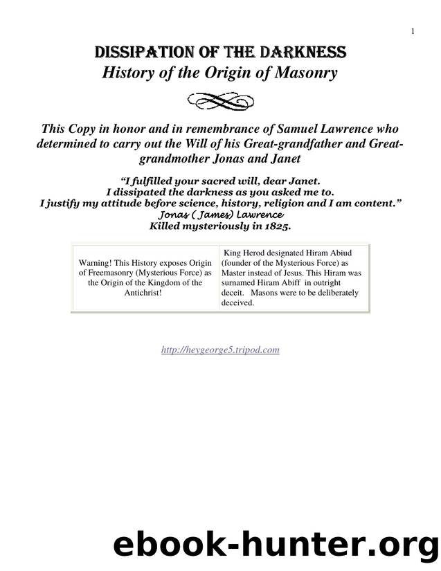 Dissipation of the Darkness: History of the Origin of Masonry by G.S. Lawrence