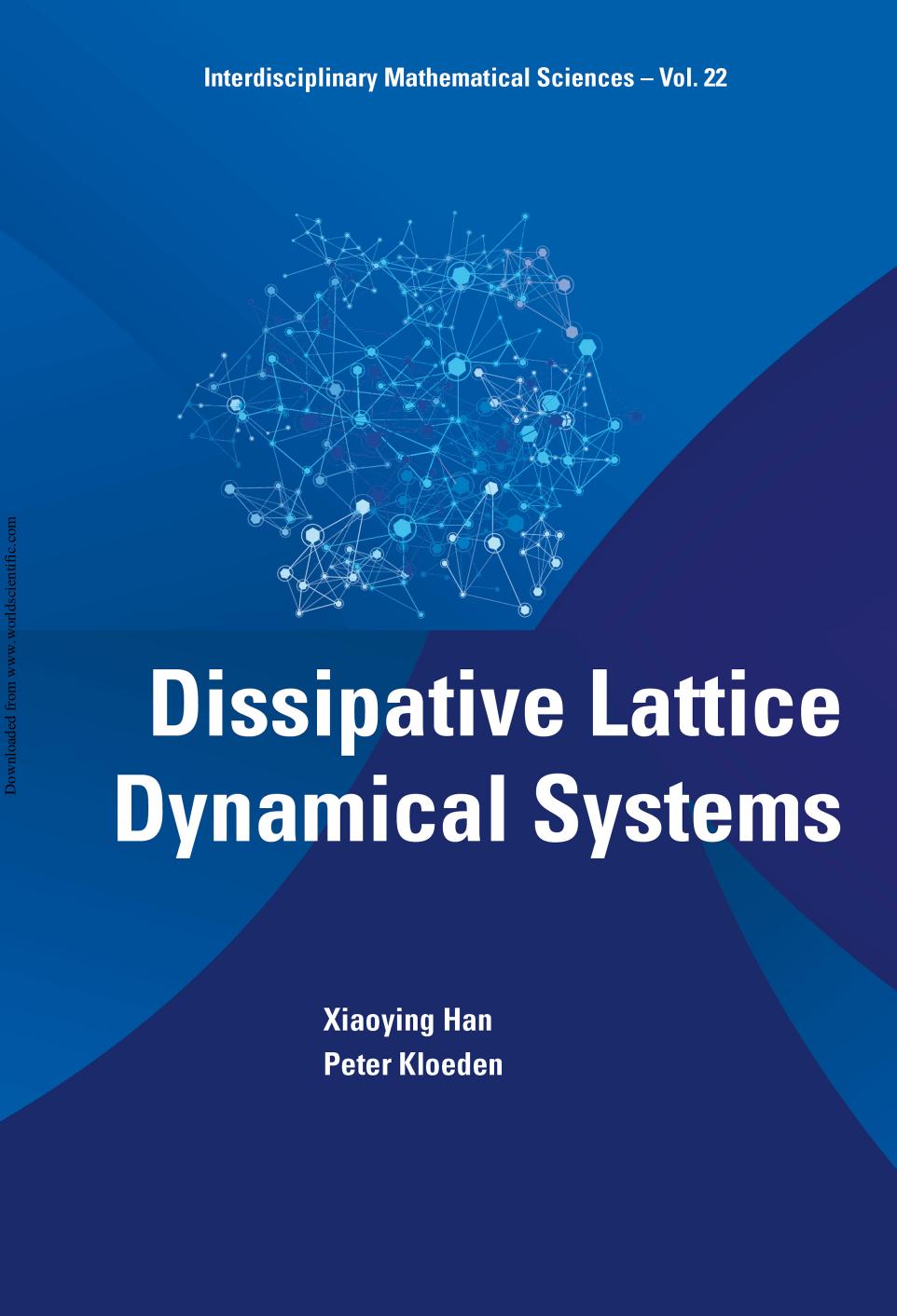 Dissipative Lattice Dynamical Systems by Xiaoying Han Peter Kloeden