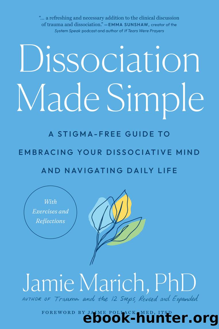 Dissociation Made Simple by Jamie Marich