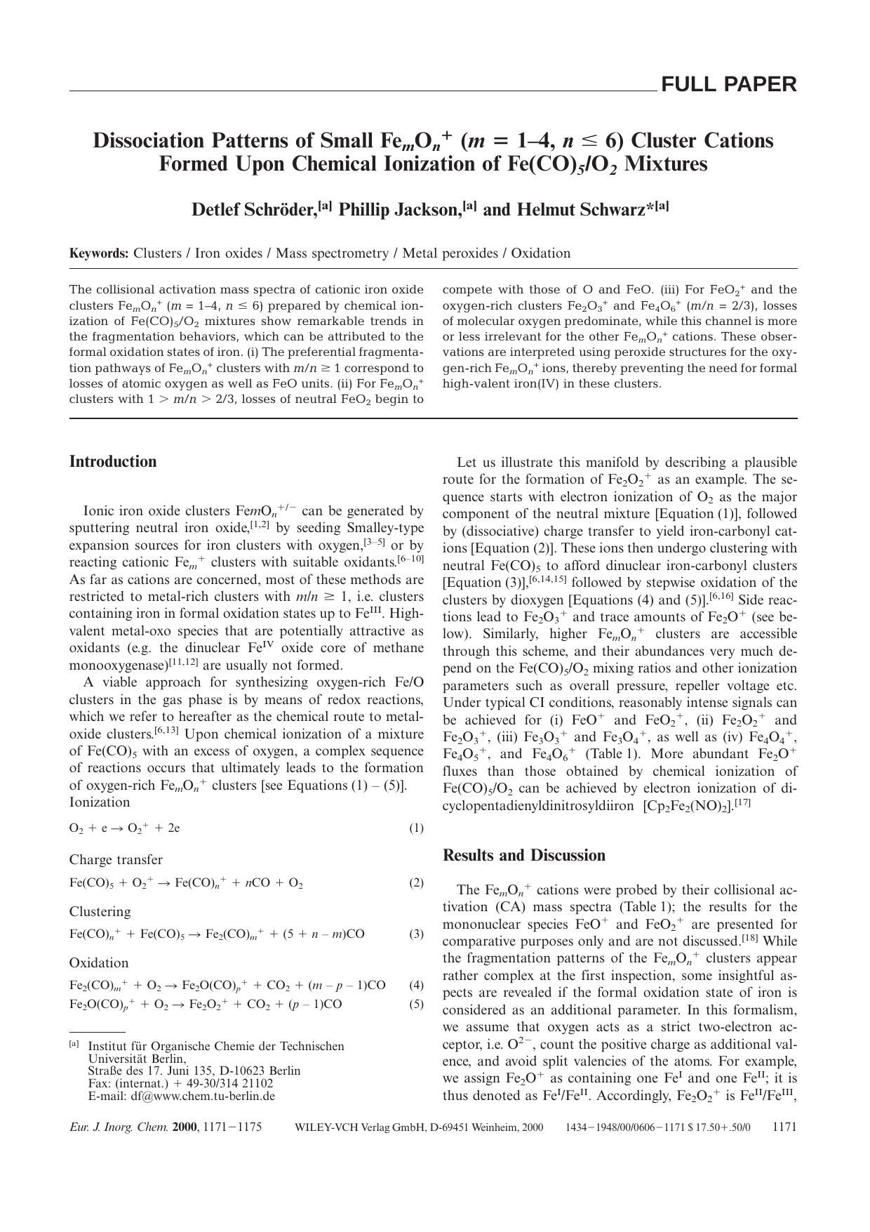 Dissociation Patterns of Small FemOn+ (m = 1-4, n [les] 6) Cluster Cations Formed Upon Chemical Ionization of Fe(CO)5O2 Mixtures by Unknown