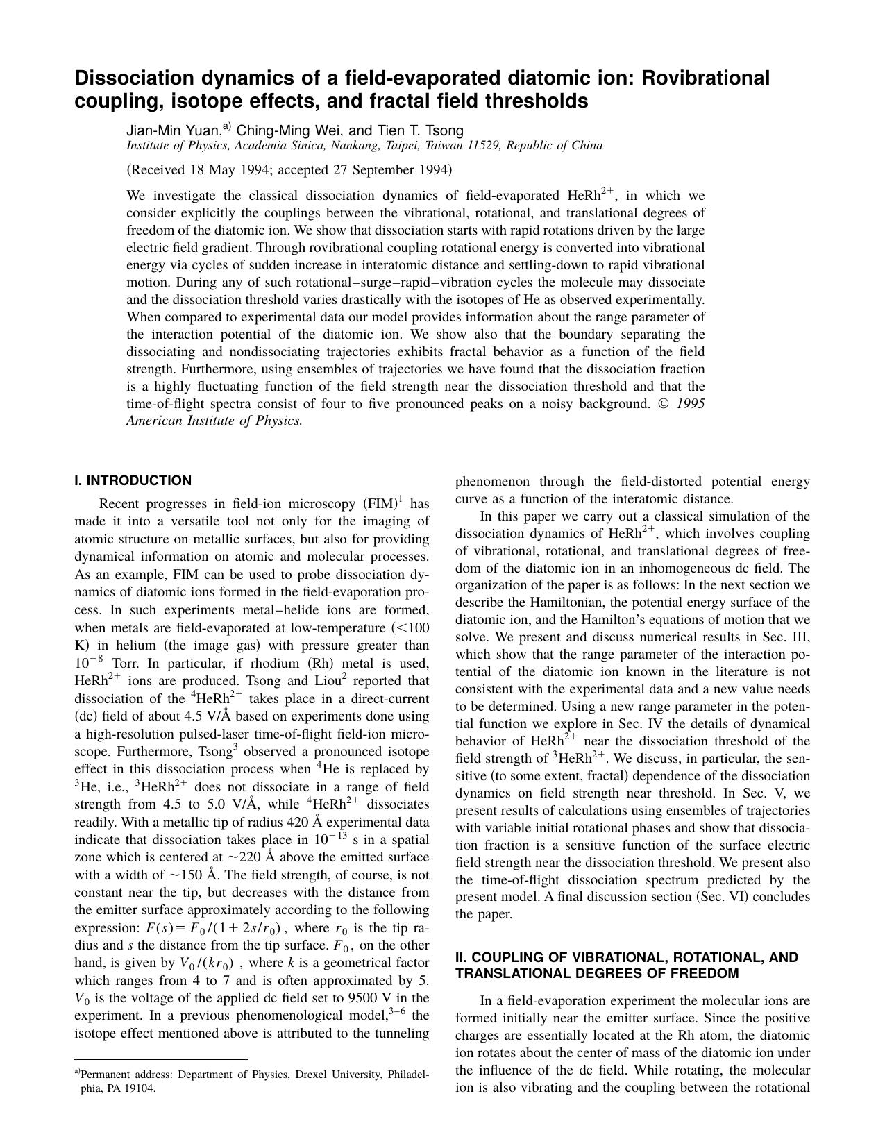 Dissociation dynamics of a field-evaporated diatomic ion: Rovibrational coupling, isotope effects, and fractal field thresholds by Jian-Min Yuan & Ching-Ming Wei & and Tien T. Tsong