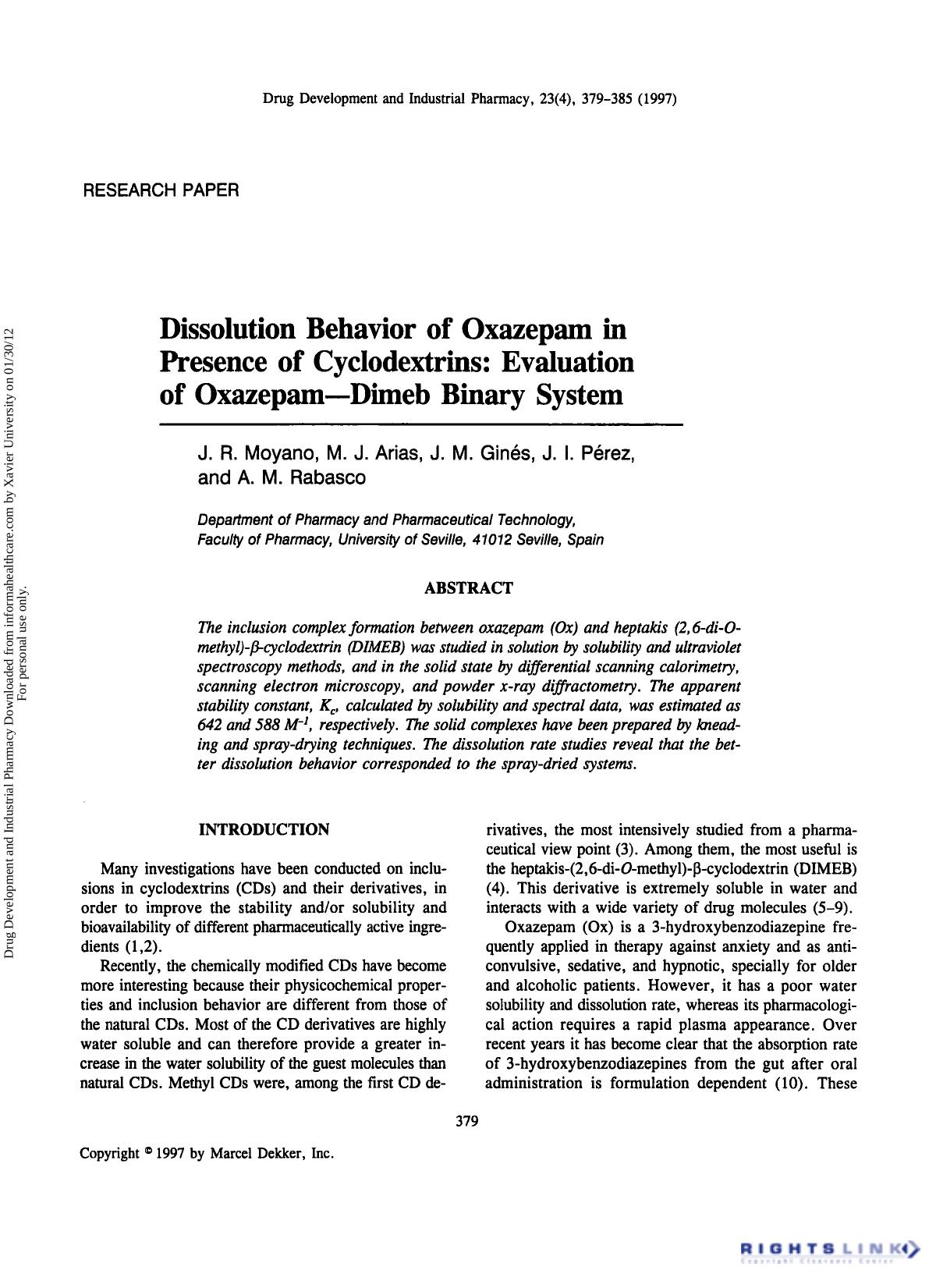 Dissolution Behavior of Oxazepam in Presence of Cyclodextrins: Evaluation of Oxazepam-Dimeb Binary Systemxs by J. R. Moyano M. J. Arias J. M. Ginés J. I. Pérez & A. M. Rabasco