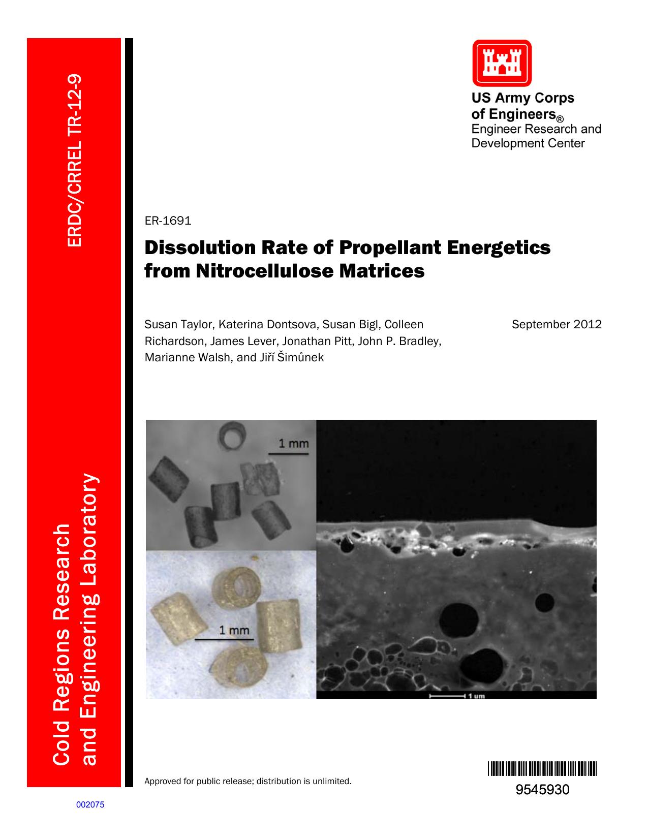 Dissolution Rate of Propellant Energetics from Nitrocellulose Matrices by Taylor Susan Bigl Susan Richardson Colleen Lever James Walsh Marianne