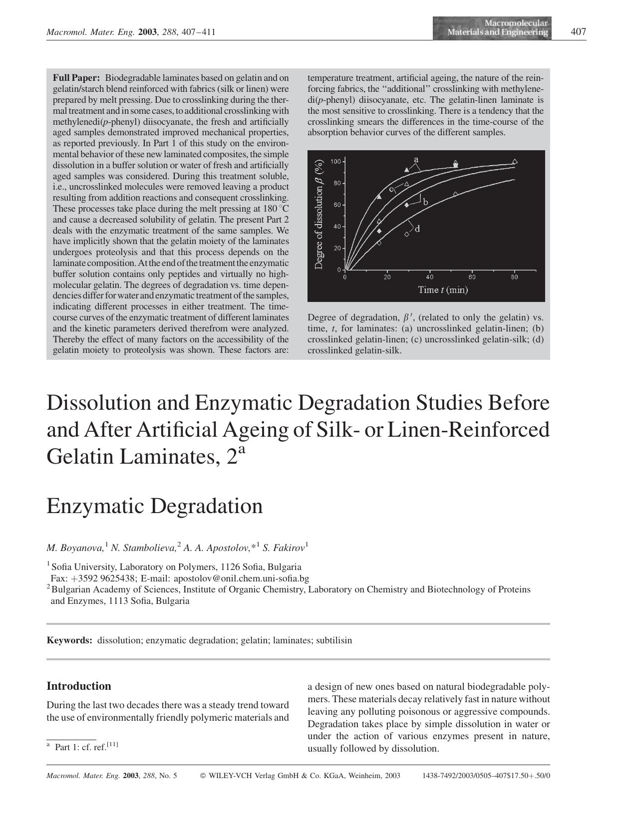 Dissolution and Enzymatic Degradation Studies Before and After Artificial Ageing of Silk- or Linen-Reinforced Gelatin Laminates, 2 by Unknown