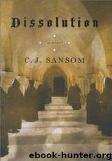 Dissolution by C.J.Sansom